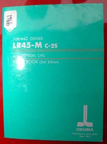 Okuma LR45-M C-2S CNC Lathe Parts Book: LE15-075-R2 (Inv.9961)