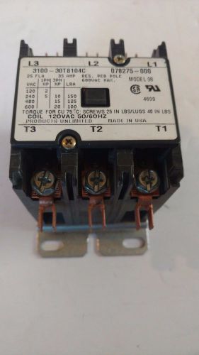 PRODUCTS UNLIMITED CONTACTOR 3100-30T8104C     078275-000  120VAC COIL 25 AMP
