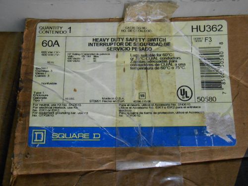 SQUARE D HU362 SAFETY SWITCH HU362 60 AMP 600 VOLT NEMA 1 3P 3W DISCONNECT