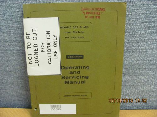 BECKMAN MODEL 682/683: Input Modules for 6300 Series - Op&amp;Svc Manual # 16940