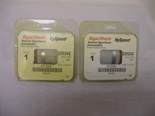 (2) Hypertherm 220242 Shield Cap 200 amp HT 2000 Hypertherm Plasma Cutter  NOS