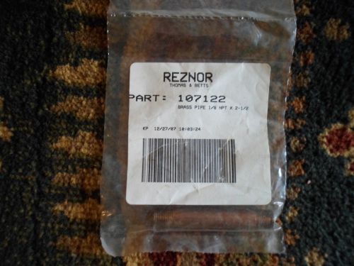 New REZNOR 107122 Brass Pipe 1/8 NPT x 2-1/2