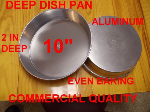 10 x 2 INCH DEEP DISH PIZZA PAN * ALUMINUM FAST BAKE * NESTING STYLE