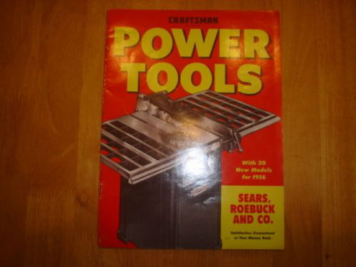 1956 SEARS CRAFTSMAN / DUNLAP POWER TOOL CATALOG  VG COND