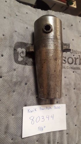 Kwik Switch 300 #80344 5/8&#034; End Mill Holder