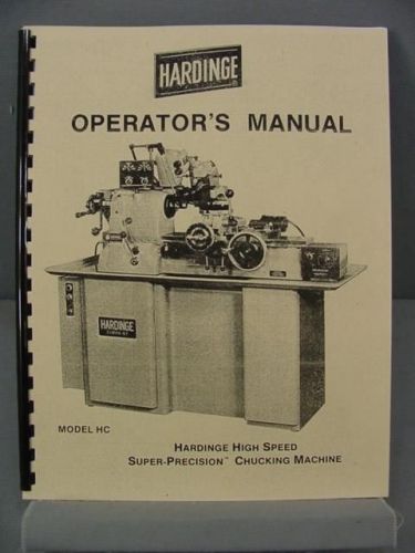 Hardinge HC Chucker Operator&#039;s Manual