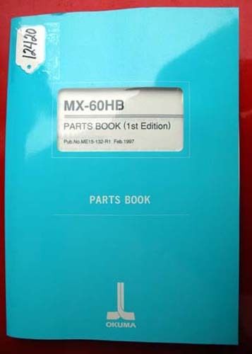 Okuma MX-60HB Parts Book: ME15-132-R1 (Inv.12420)