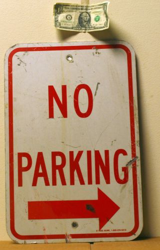 Used NO PARKING street sign w/arrow 12x18