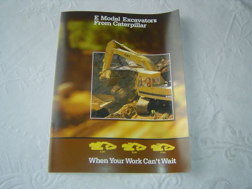 Caterpillar CAT E model E300 E240 E180 excavator brochure