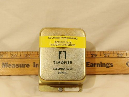 TIMOFIER ASSEMBLY U300 (MANUAL) 110V, 60HZ, 4 W, 20 RPM, M-165-15J NEW