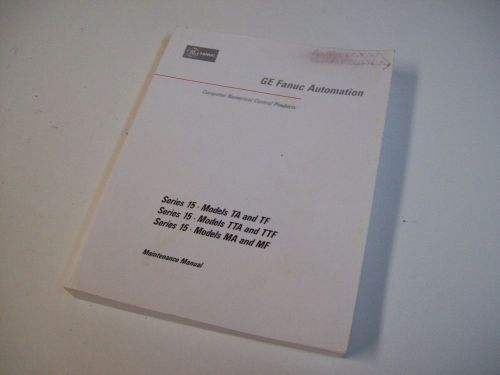 GE FANUC GFZ-61215E/03 COMPUTER NUMERICAL CONTROL MANUAL - USED - FREE SHIPPING