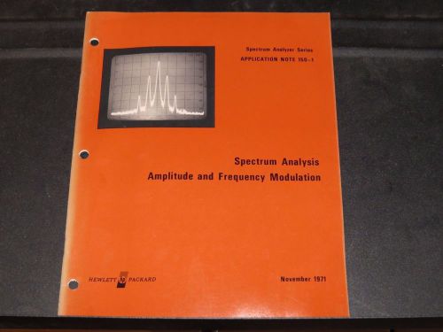 HP SPECTRUM ANALYZER SERIES APPLICATION NOTE 150-1 AMPLITUDE FREQ MOD &#039;71 (#139)