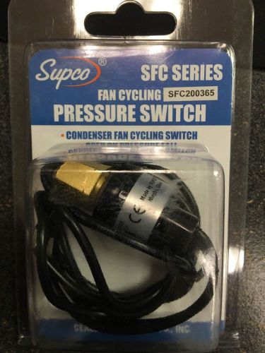 PRESSURE SWITCH *FAN CYCLING Open: 200 Close: 365