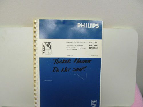 PHILIPS PM3265,PM3265E  MANUAL/SCHEMATICS/PARTS LIST/LAYOUTS