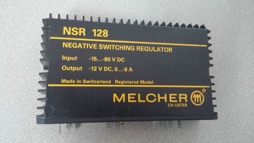 Melcher NSR 128 Negative Switching Regulator USED