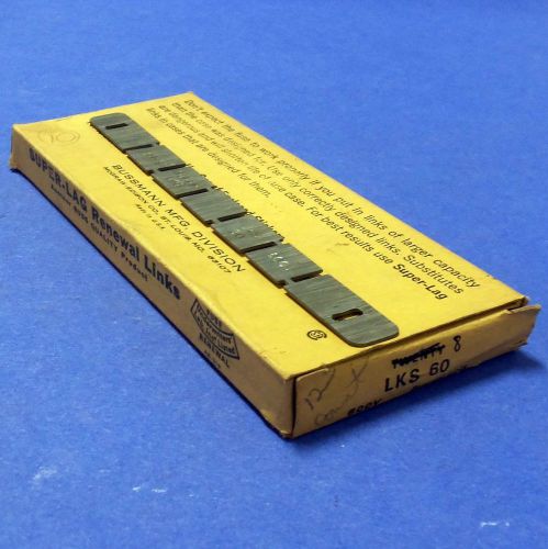 BUSSMANN 600V 60A SUPER-LAG RENEWAL FUSE LINKS, LKS 60, NIB LOT OF 8