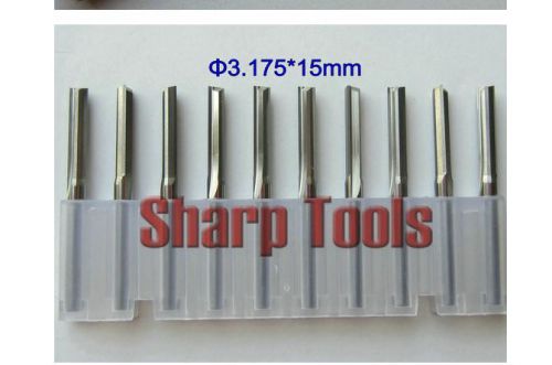 10pcs double flute straight slot CNC router bits milling cutter 3.175mm15mm