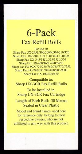 6-pack of ux-3cr fax refill rolls for sharp ux-300 ux-300m ux-305 ux-310 ux-320 for sale