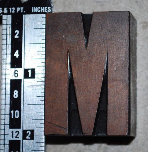 Vintage / Antique Letterpress Wood Printer&#039;s Type &#034;M&#034;, 2&#034; tall, 12 line