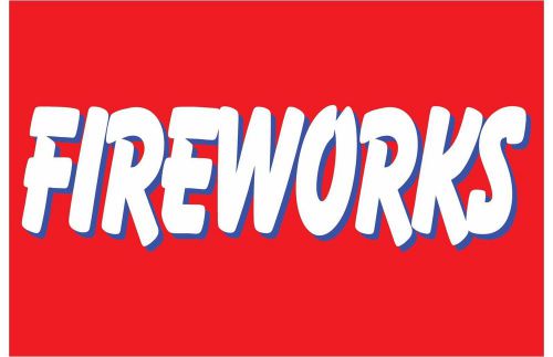 Fireworks vinyl sign banner /grommets 2ftx3ft made in usa rv23 for sale