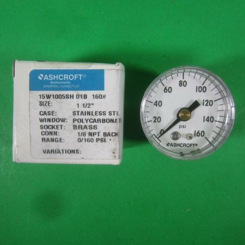 Ashcroft -- 15W1005SH-01B 160# -- New