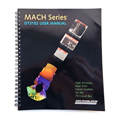 Data Translation Mach Series DT3152 User Manual UM-14358-A