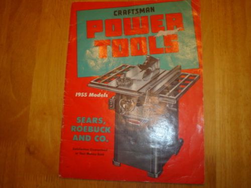 1955 SEARS CRAFTSMAN / DUNLAP POWER TOOL CATALOG  VG COND