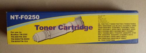 TONER CARTRIDGE # NT-F0250 FOR USE IN BROTHER TN-200/250/300/5000/8000/8050/10J