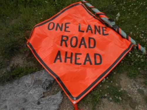 Nos eastern vinyl roll-up street safety sign *one lane road ahead* 47&#034; x 47&#034; for sale