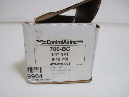 CONTROLAIR INC. 700-BC PRESSURE REGULATOR 1/4&#034;NPT 0-15PSI *NEW IN A BOX*