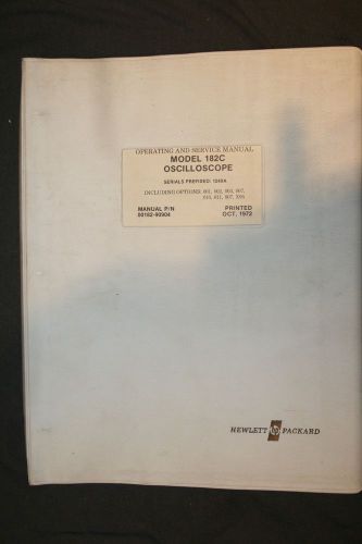 HP 182C OSCILLOSCOPE OPERATING AND  SERVICE MANUAL