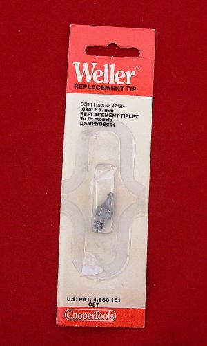 Weller Soldering Tip Solder DS111 .090&#034; 2.37MM TIPLET DS102 DS601 IRONS