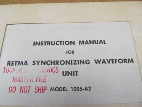 Telechrome 1005-A2 Retma Waveform Unit Instruction Manual w/ Schematics  46371