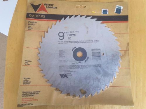 Krome King Vermont American 9&#034; cutoff/rip 5/8 round blade **NEW**  FREE SHIP