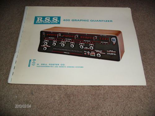 R.S.S. REMOTE SENSING SYSTEM 400 GRAPHIC QUANTIZER BOOK- H. DELL FOSTER CO.