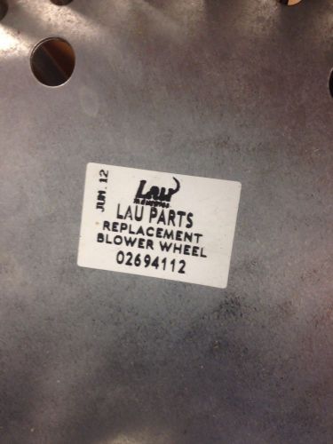 Lau Replacement Blower Wheel Part 02694112