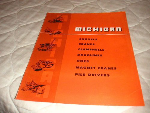 1940&#039;s MICHIGAN CRANE &amp; SHOVEL PRODUCT LINE SALES BROCHURE