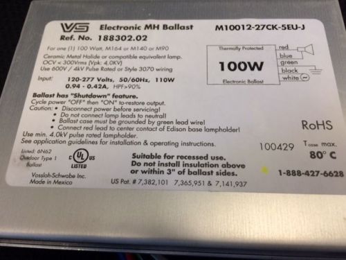 VS Electronic MH Ballast120-277V 100W  M10012-27CK-5EU-J  NEW OVERSTOCK!