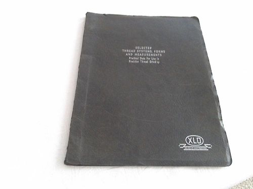 1941 EX-CELL-O SELECTED THREAD SYSTEMS , FORMS AND MEASUREMENTS MANUAL