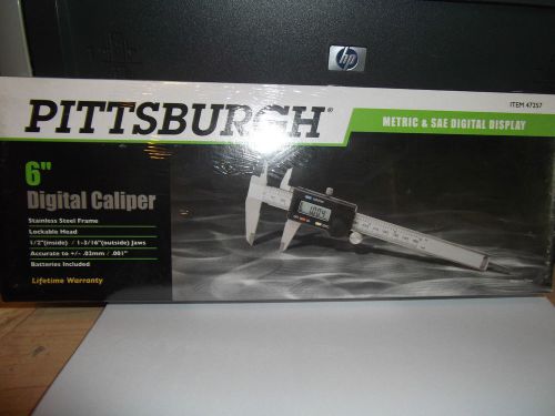 PITTSBURGH 6&#034; DIGITAL CALIPER- METRIC &amp; SAE DIGITAL DISPLAY- LIFETIME WARRANTY