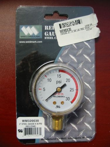 WELDMARK REPLACEMENT PRESSURE GAUGE - 30PSI - 2.0&#034;