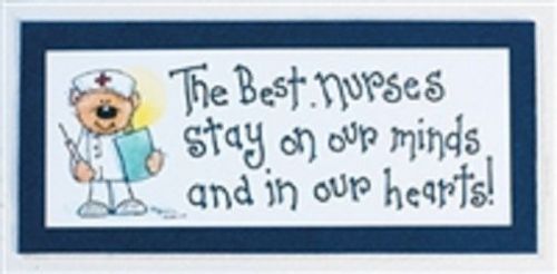 Health Care Logistics NF524 Nurses On Our Minds Sign -1 Each