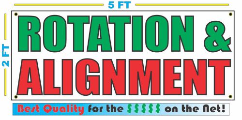 ROTATION &amp; ALIGNMENT Banner Sign NEW XXL Size Best Quality for the $$$ CAR LOT
