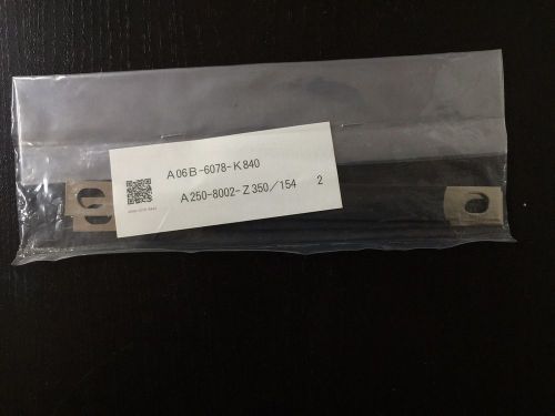 New Fanuc A06B-6078-K840 A250-8002-Z350/154 DC Link Bar Short 17.1cm