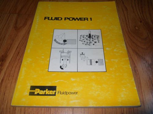 FLUID POWER 1  -  Parker Hannifin Corp. -  Training Dept.  1979  SC