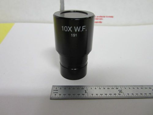 MICROSCOPE PART AO EYEPIECE AMERICAN OPTICS 10X WF 191 AS IS BIN#E5-P-3