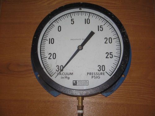 WEKSLER BA1 GPS-575-3 9&#034; PHOSPHOR BRONZE GAUGE * RANGE: 30&#034;/0/30  *USED*