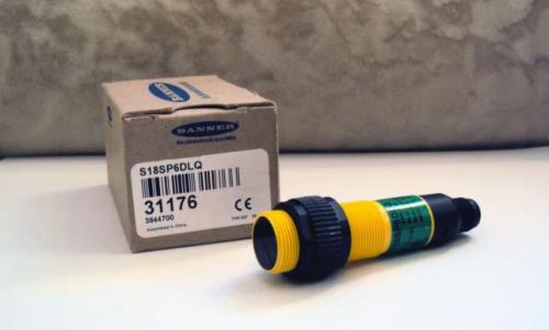 NEW Banner S18SP6DLQ Photoelectric Proximity Sensor 31176 NIB