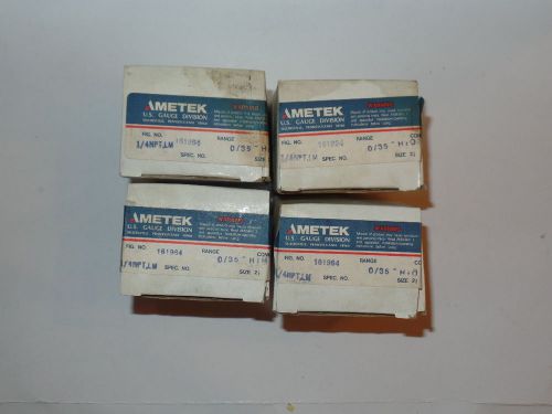 4 AMETEK GAUGE NO. 161964 &amp; 4 AMETEK GAUGES NO. 162787