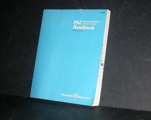 MMI PAL Programmable Array Logic Handbook Third Edition 1983
